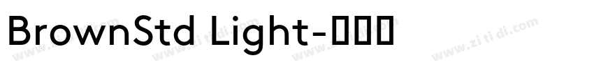 BrownStd Light字体转换